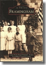 Cover of book: Images of America, Framingham, by Laurie Evans-Daly & David C. Gordon