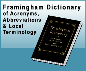 Framingham Dictionary of Acronyms, Abbreviations, Local Terminology